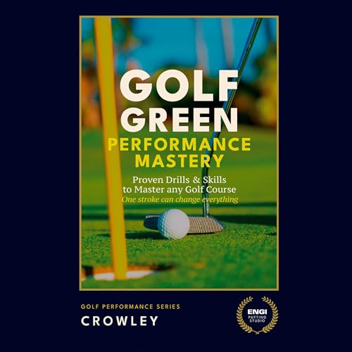 Cover of Golf Green: Performance Mastery