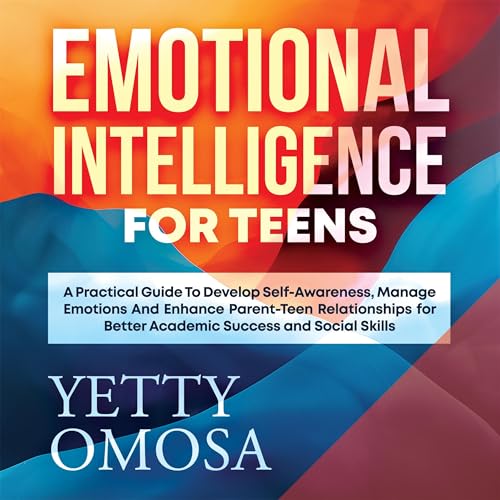 Cover of Emotional Intelligence for Teens