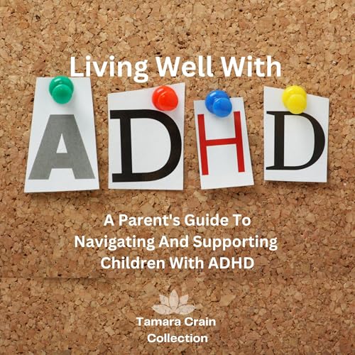 Cover of Living Well with ADHD