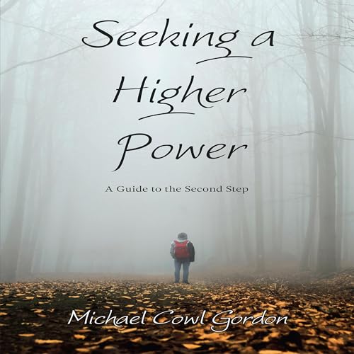 Cover of Seeking a Higher Power