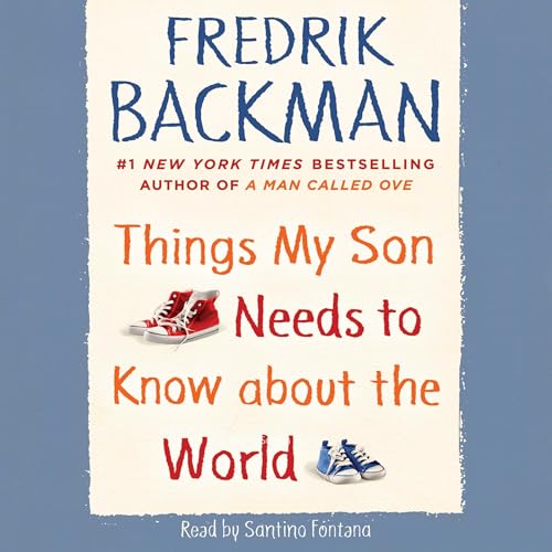 Cover of Things My Son Needs to Know about the World