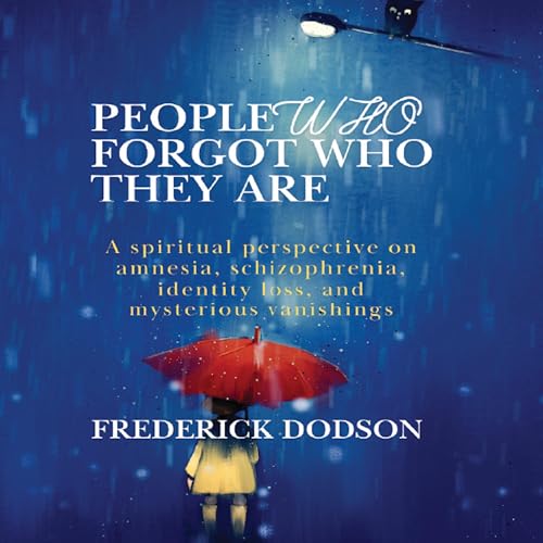 Cover of People Who Forgot Who They Are