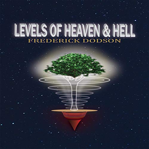 Cover of Levels of Heaven and Hell