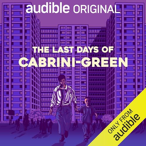Cover of The Last Days of Cabrini-Green
