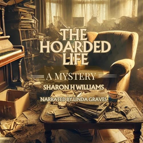 Cover of The Hoarded Life