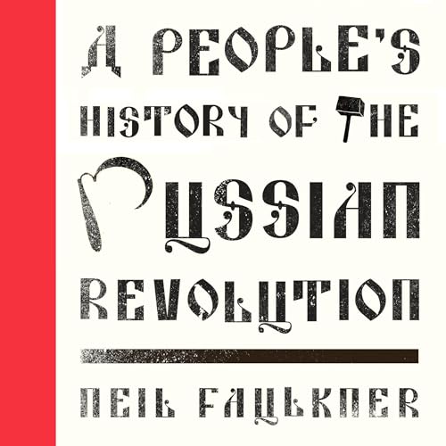 Cover of A People's History of the Russian Revolution