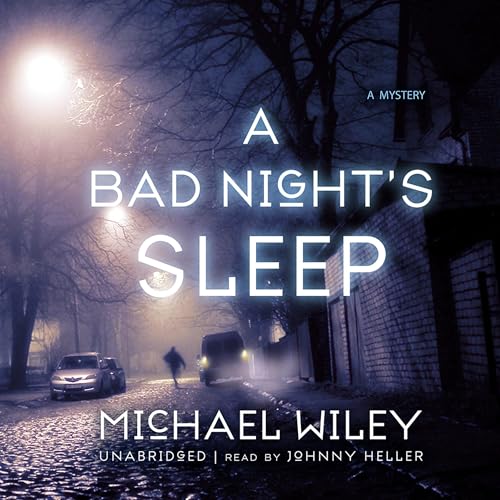 Cover of A Bad Night’s Sleep