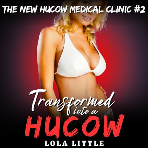 Cover of Transformed into a Hucow