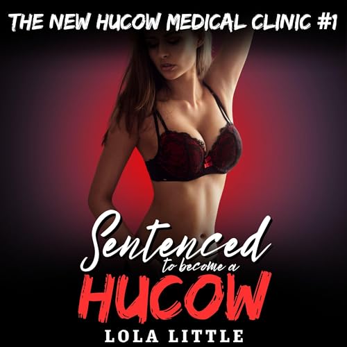Cover of Sentenced to Become a Hucow