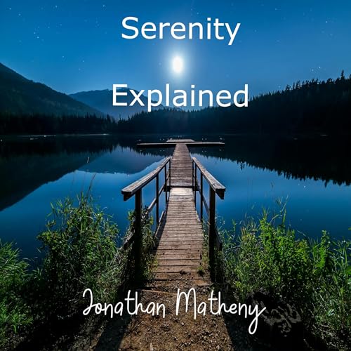 Cover of Serenity Explained