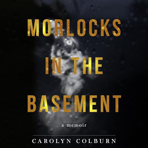 Cover of Morlocks in the Basement
