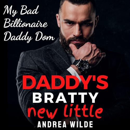 Cover of Daddy's Bratty New Little