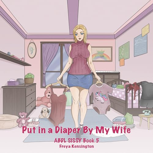 Cover of Put in a Diaper by My Wife
