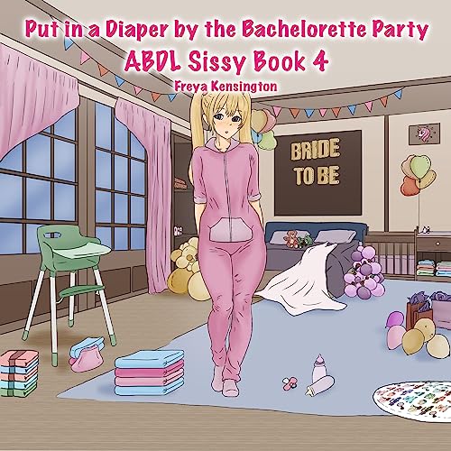 Cover of Put in a Diaper by the Bachelorette Party