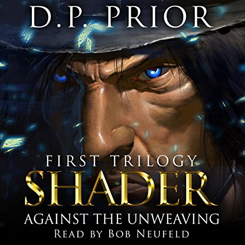 Cover of Against the Unweaving: Shader