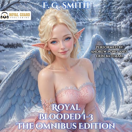 Cover of Royal Blooded 1-3: The Omnibus Edition