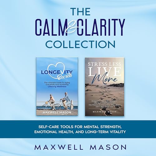 Cover of The Calm & Clarity Collection