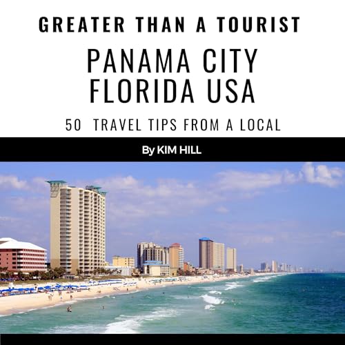 Cover of Greater Than a Tourist - Panama City Florida USA