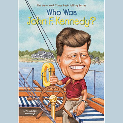 Cover of Who Was John F. Kennedy?