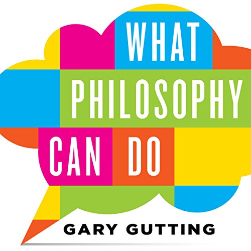 Cover of What Philosophy Can Do