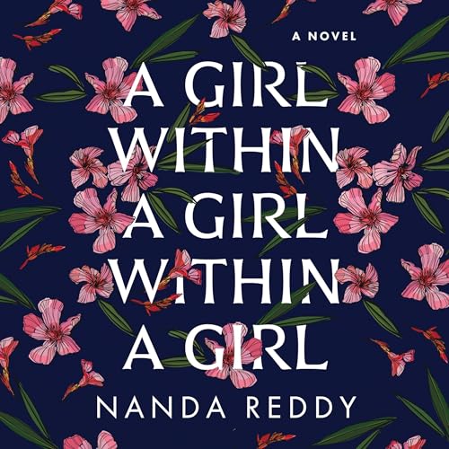 Cover of A Girl Within a Girl Within a Girl