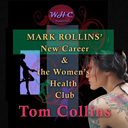 Cover of Mark Rollins' New Career & the Women's Health Club