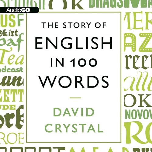 Cover of The Story of English in 100 Words