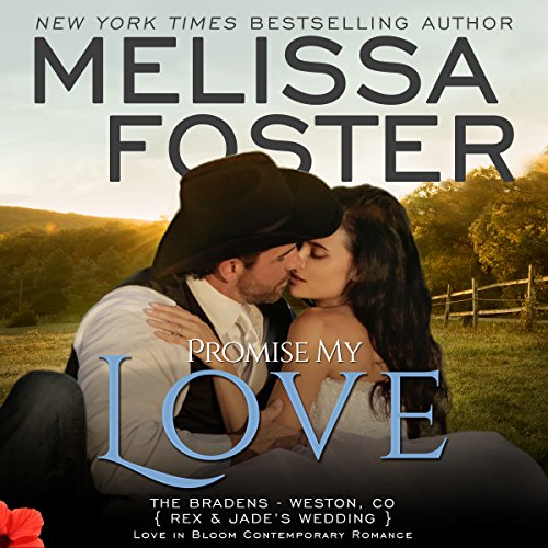 Cover of Promise My Love (Love in Bloom: The Bradens)