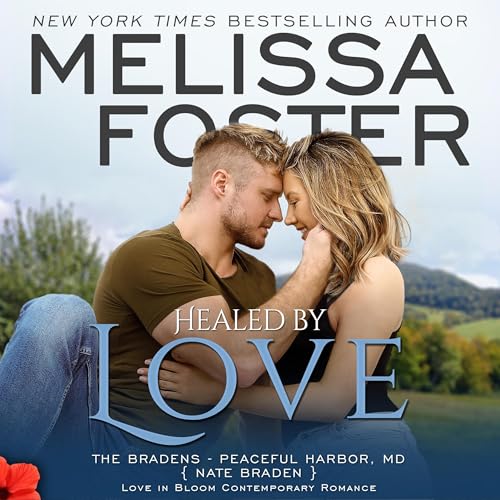 Cover of Healed by Love: Nate Braden