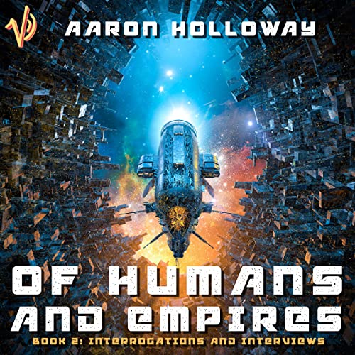 Cover of Of Humans and Empires: Interrogations and Interviews