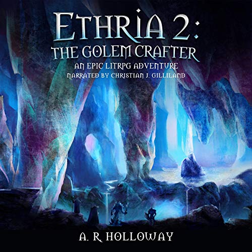 Cover of Ethria 2: The Golem Crafter