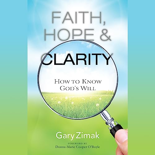 Cover of Faith, Hope, and Clarity