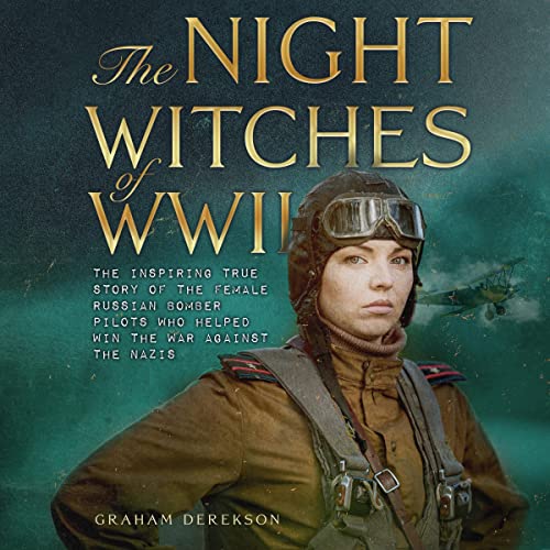 Cover of The Night Witches of WWII
