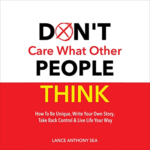 Cover of Don't Care What Other People Think