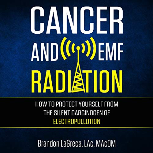 Cover of Cancer and EMF Radiation