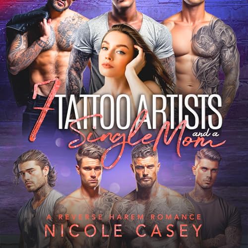 Cover of Seven Tattoo Artists and a Single Mom