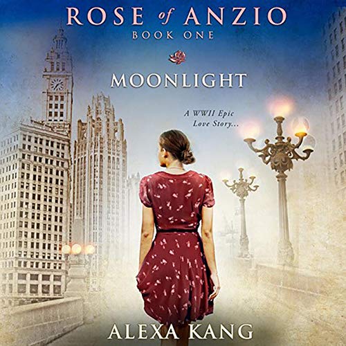 Cover of Rose of Anzio - Moonlight (Volume 1)