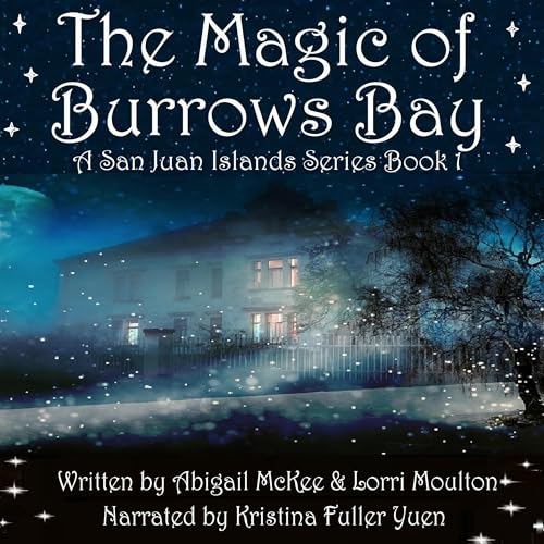 Cover of The Magic of Burrows Bay