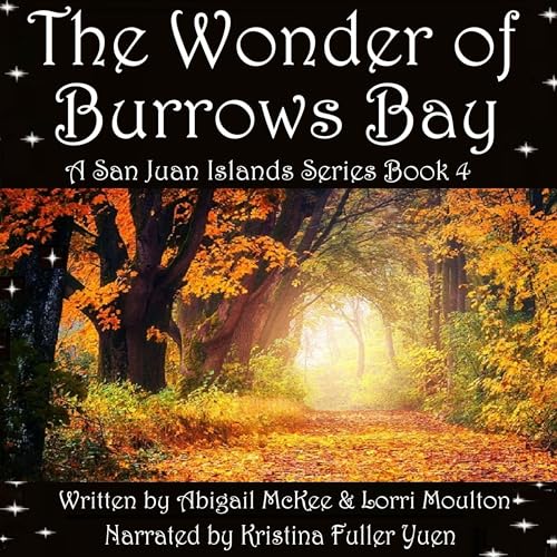 Cover of The Wonder of Burrows Bay (A San Juan Islands Series Book 4)