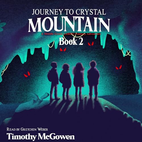 Cover of Journey to Crystal Mountain, Book 2