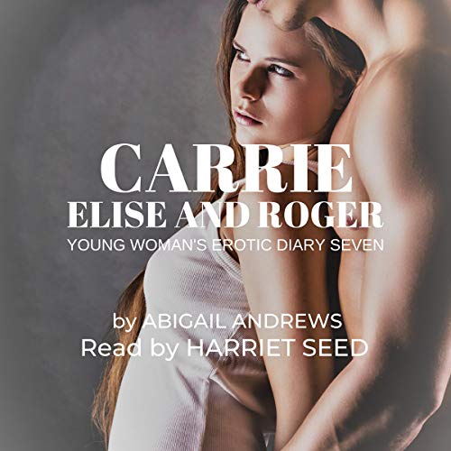 Cover of Carrie, Elise, and Roger