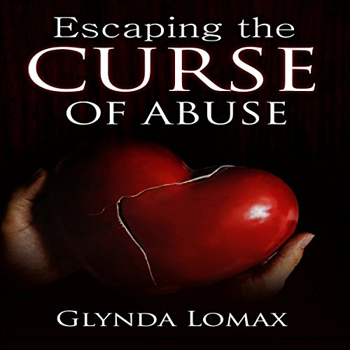 Cover of Escaping the Curse of Abuse