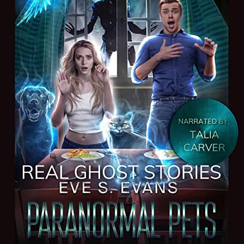 Cover of Real Ghost Stories: Paranormal Pets