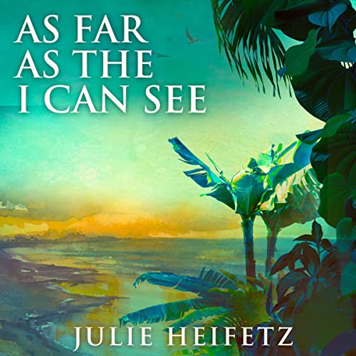 Cover of As Far as the I Can See