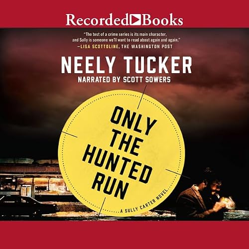 Cover of Only the Hunted Run