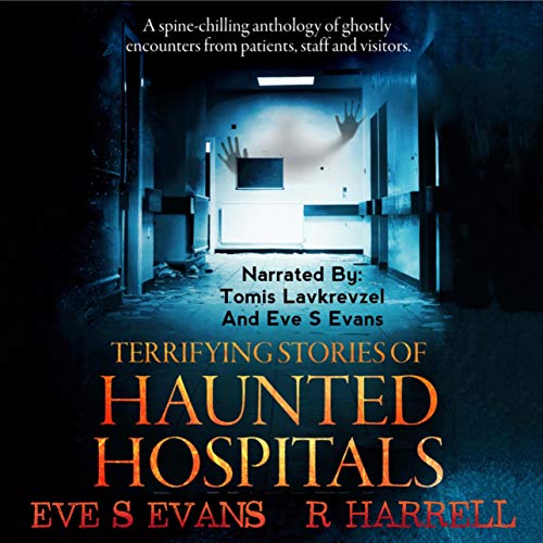 Cover of Terrifying Stories of Haunted Hospitals
