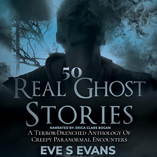 Cover of 50 Real Ghost Stories