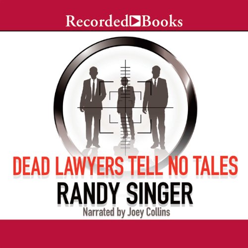Cover of Dead Lawyers Tell No Tales