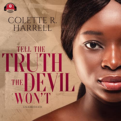Cover of Tell the Truth the Devil Won't