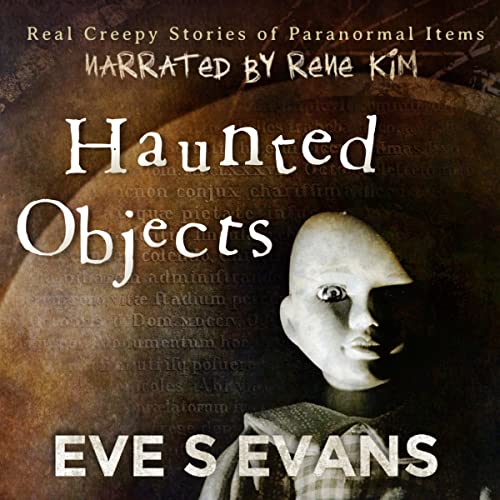 Cover of Haunted Objects